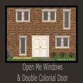 Open Me Windows & Double Colonial Door Screenshot